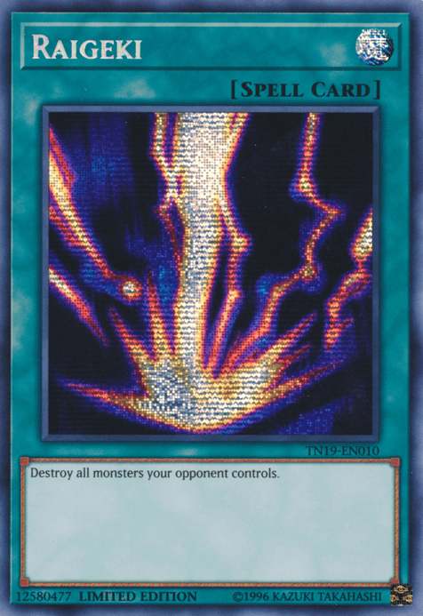 A product from Yu-Gi-Oh! titled "Raigeki [TN19-EN010] Prismatic Secret Rare" with the label "[SPELL CARD]" at the top. As a Prismatic Secret Rare, it features a powerful lightning strike in a dark, abstract background. The card effect reads, "Destroy all monsters your opponent controls." It's part of the LIMITED EDITION Gold Sarcophagus Tin and has the code "TN19-EN010.