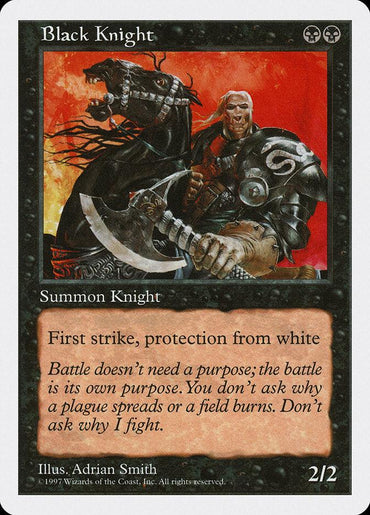 The Magic: The Gathering card from the Fifth Edition, "Black Knight," features a creature in armor wielding a sword with a fiery scene behind it. Boasting abilities like first strike and protection from white, its flavor text explores the essence of combat. The artwork is created by Adrian Smith, and the card has a Power/Toughness of 2/2.