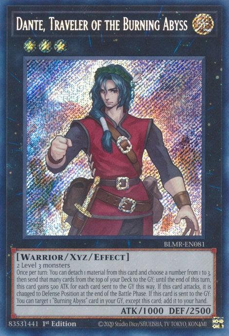 A Secret Rare "Yu-Gi-Oh!" trading card featuring Dante, Traveler of the Burning Abyss [BLMR-EN081]. This Xyz/Effect Monster with long green hair, dressed in medieval adventurer attire, holds a cup. With ATK 1000 and DEF 2500, its text and effects detail its powerful abilities in the game. Part of "Battles of Legend: Monstr