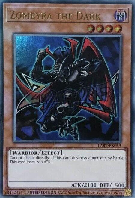 An Ultra Rare Yu-Gi-Oh! trading card titled "Zombyra the Dark [LART-EN059] Ultra Rare" from The Lost Art Promotion. This Effect Monster features an armored, dark figure wielding an axe against a blue and black starry background with red glowing lines. Boasting an attack of 2100 and defense of 500, it loses 200 ATK points per battle.