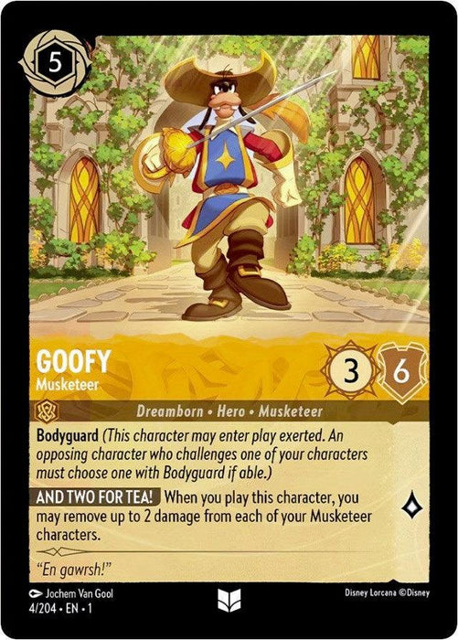 A Disney Goofy - Musketeer (4/204) [The First Chapter] trading card from The First Chapter features "Goofy Musketeer." Goofy, donning a musketeer outfit with a wide-brimmed hat and feather, brandishes a sword. The card's abilities include "Bodyguard" and "And Two For Tea!" A decorative stone archway adorned with green vines forms the background.