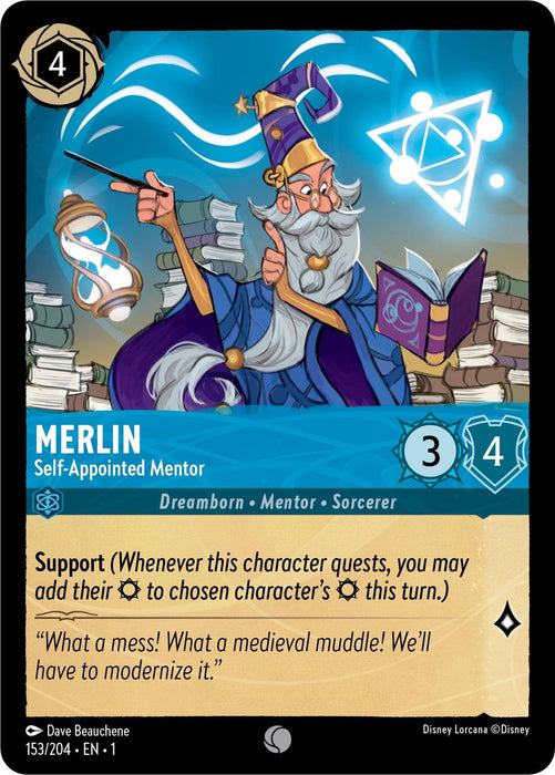 The image is of a playing card from Disney featuring Merlin - Self-Appointed Mentor (153/204) [The First Chapter], labeled as a "Self-Appointed Mentor." Merlin, with his long white beard, blue robe, and wizard hat, holds an hourglass and a book. The card has 3 attack and 4 defense with the "Support" ability. Text reads, "What a mess! What a medieval muddle! We'll have to