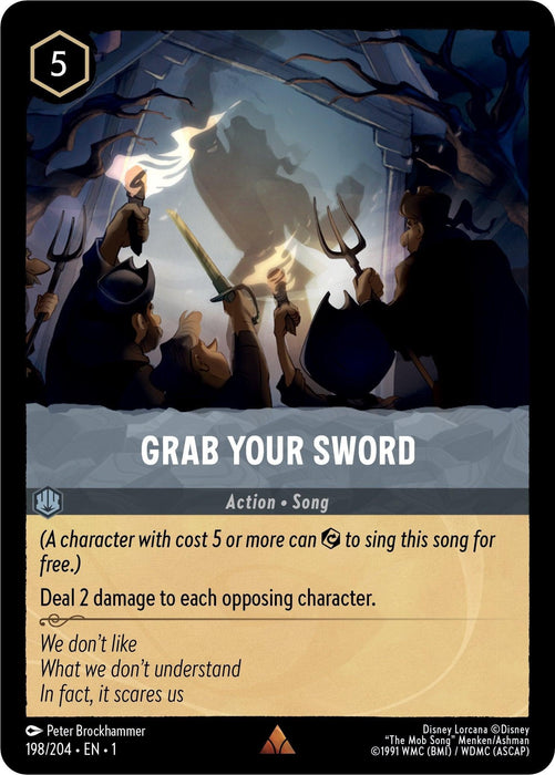 An action song card titled "Grab Your Sword (198/204) [The First Chapter]" from Disney. The image shows characters holding torches and swords, looking up at a stone archway. This rare card is valued at 5 Ink and its effects include dealing 2 damage to each opposing character.