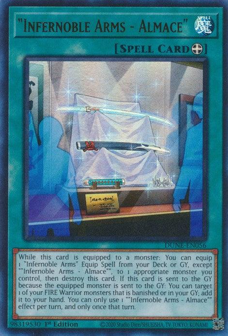 The image is of a Yu-Gi-Oh! Ultra Rare Equip Spell Card named "Infernoble Arms - Almace" [DUNE-EN056]. The card features an illustration of a sword with a glowing blue aura, mounted on a display with other similar weapons in the background. Text below the image explains the card's effects and rules.