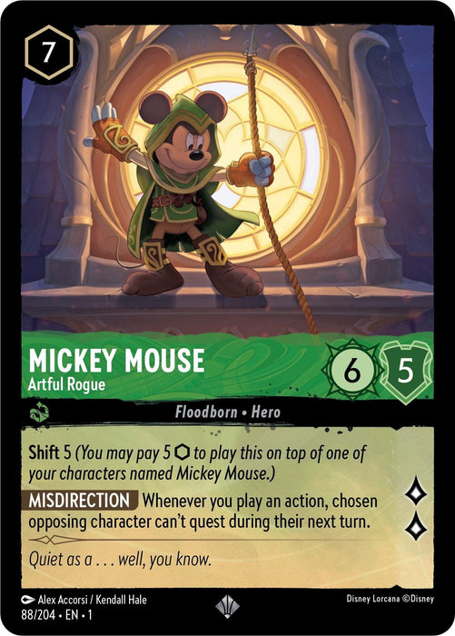 A super rare Disney Mickey Mouse - Artful Rogue (88/204) [The First Chapter] trading card featuring Mickey Mouse in The First Chapter. Mickey is decked out as a rogue with a green hood and cloak, wielding a staff. The card has a cost of 7, attack of 6, defense of 5, and offers "Shift 5" and "Misdirection." Credits go to Alex Accorsi and Kendall Hale.