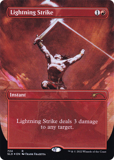 This Magic: The Gathering card, titled "Lightning Strike (Borderless)" from the Secret Lair Drop Promos collection, depicts a muscular warrior on a cliff raising a sword as lightning hits it against a fiery red backdrop. In its text box, it states: "Lightning Strike deals 3 damage to any target." It's classified as an instant spell.