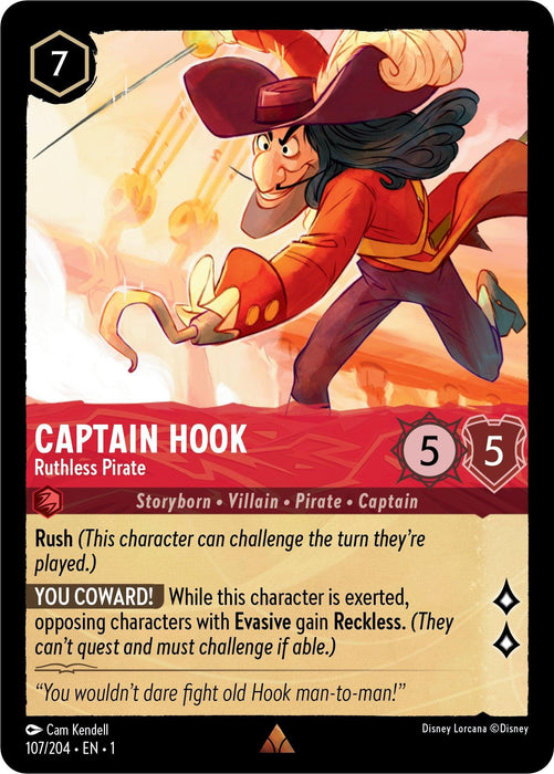 A Disney Captain Hook - Ruthless Pirate (107/204) [The First Chapter] game card features an illustration of Captain Hook in red attire, brandishing a sword. Stats show a cost of 7, attack of 5, and defense of 5. Abilities include Rush and a challenge rule. The artist is Cam Kendell.