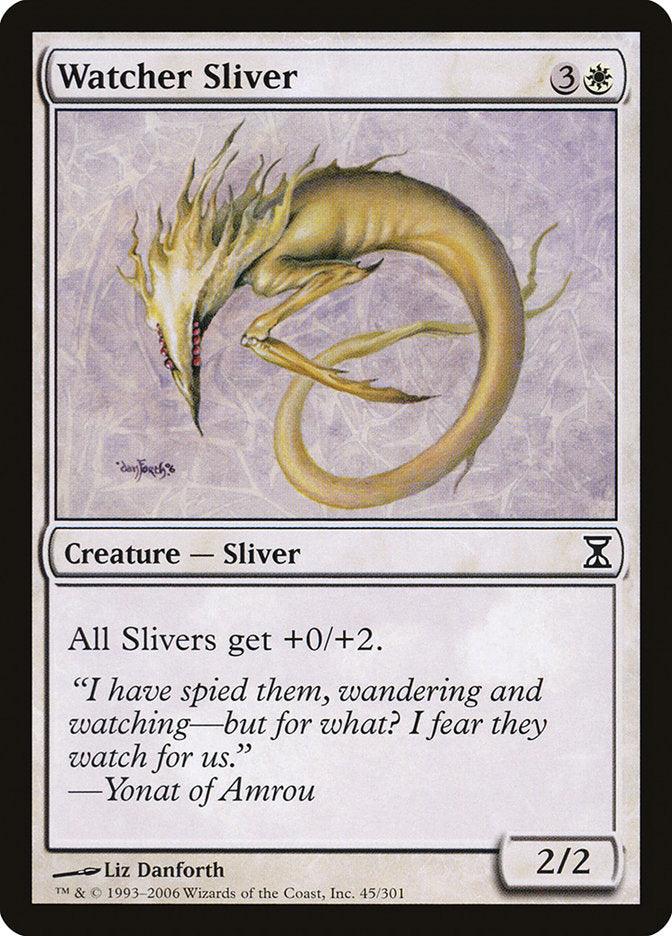 An image of a Watcher Sliver [Time Spiral] card from Magic: The Gathering. The card's artwork features a pale, serpentine creature. The description below reads, 