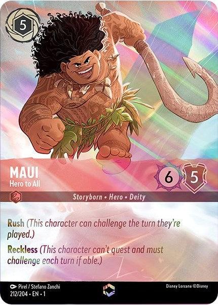 A Disney trading card featuring Maui, depicted as a muscular man with wild black hair, a big grin, and traditional tattoos. He's wielding a large fishhook. The card has 6 attack and 5 defense. Text below reads: "Rush" and "Reckless," explaining his abilities. The background is colorful and dazzling, hinting at an enchanted tale from The First Chapter. Product Name: Maui - Hero to All (Enchanted) (212/204) [The First Chapter].