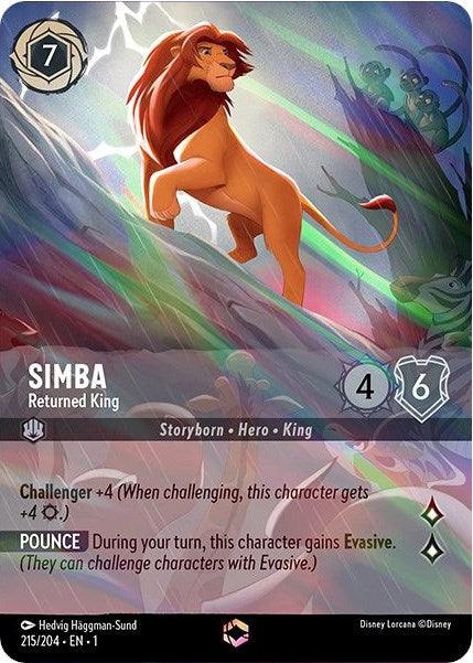 A trading card featuring Simba, the lion, with the title "Simba - Returned King (Enchanted) (215/204) [The First Chapter]." The card shows an image of Simba standing proudly on a rock ledge against an enchanted background. It has a cost of 7, a strength of 4, and a willpower of 6. Special abilities include Challenger +4 and Pounce (granting Evasive). This product is by Disney.