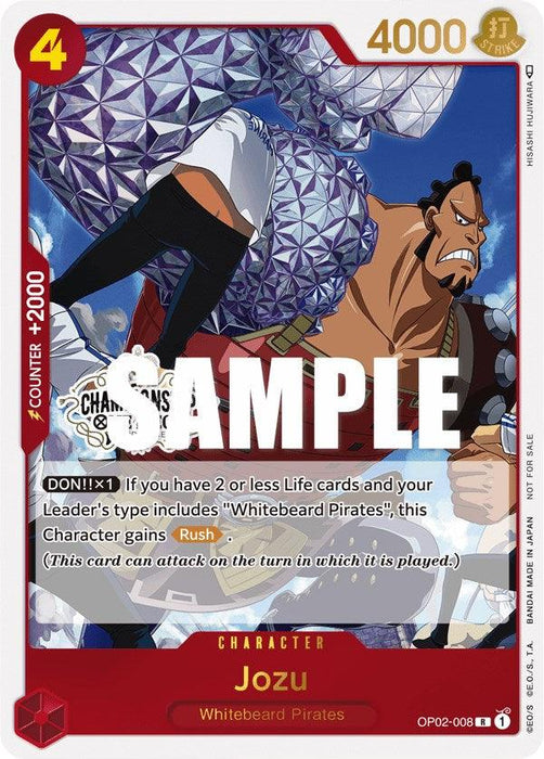 Image of a trading card for the character Jozu from the "Whitebeard Pirates." He has an aggressive stance and spiked hairstyle. The card, part of the One Piece Promotion Cards, has a red background with stats including "4 cost," "4000 power," and "+2000 counter." The text describes his abilities and mentions "Sample" across it. This product is Jozu (Store Championship Participation Pack Vol. 2) [One Piece Promotion Cards] by Bandai.