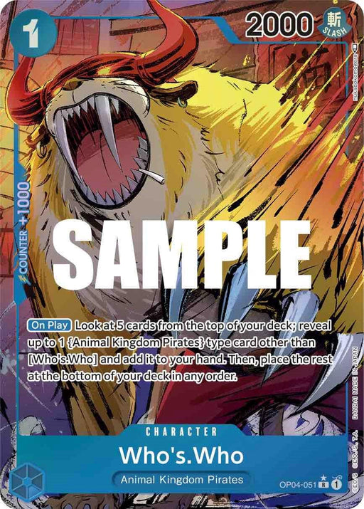A rare character card featuring "Who's Who" from the Animal Kingdom Pirates. With 2000 power and 1 cost, the "On Play" ability lets you look at the top 5 cards of your deck and add an "Animal Kingdom Pirates" type card. The **Bandai Who's.Who (Alternate Art) [Kingdoms of Intrigue]** card showcases bold, colorful artwork of a fierce lion-like creature with fangs, mane, and armor.