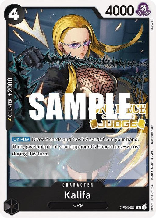 A Kalifa (Judge Pack Vol. 2) [One Piece Promotion Cards] featuring Kalifa from CP9. Kalifa is depicted in black attire, holding a chain and wearing glasses. The promo card has stats: cost 4, power 4000, and counter +2000. It includes effects for drawing and trashing cards, and reducing an opponent's character's cost.
