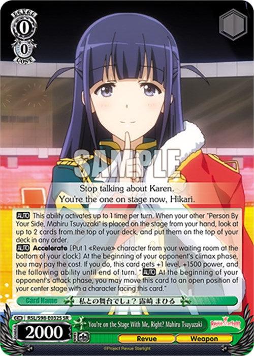 A trading card features an anime character with long dark hair and bangs, wearing a dark outfit with a decorative green and gold collar. Text overlays include character abilities and stats. A large "SAMPLE" watermark crosses the middle. Titled "You're on the Stage With Me, Right? Mahiru Tsuyuzaki (RSL/S98-E032S SR) [Revue Starlight The Movie]," this Super Rare Character Card from Bushiroad is a collector's item.