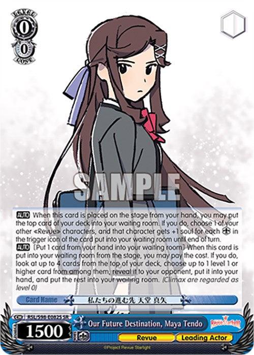 A collectible character card featuring an anime-style character with long brown hair, dressed in a school uniform with a purple blazer and red tie. The "Our Future Destination, Maya Tendo (RSL/S98-E082S SR) [Revue Starlight The Movie]" card from Bushiroad has a gold star level of 0, cost of 0, and power of 1500. It includes detailed game text in a white box and a "S