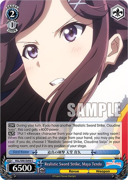 A trading card featuring an anime-style character from Revue Starlight, with long brown hair, wearing a purple hair accessory, and a detailed outfit. The character card showcases various stats and abilities, including "6500" power and skills described in a decorative frame. Titled **Realistic Sword Strike, Maya Tendo (RSL/S98-E094 C) [Revue Starlight The Movie]**, by **Bushiroad**.