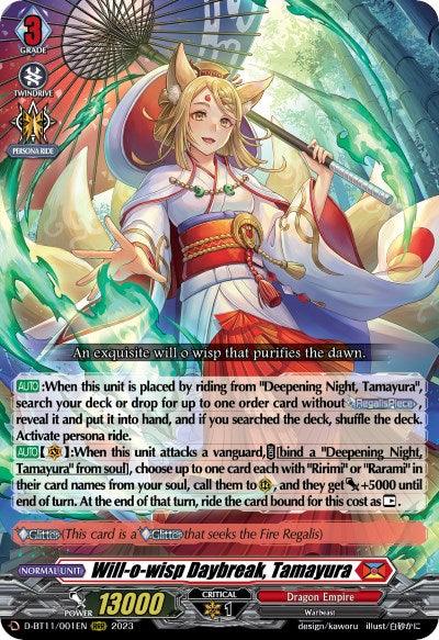 Will-o-wisp Daybreak, Tamayura (D-BT11/001EN) [Clash of Heroes]