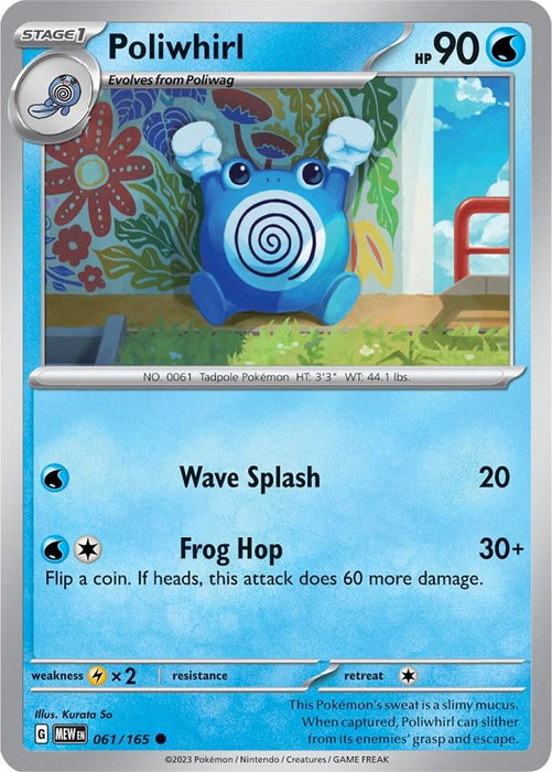 A Pokémon trading card for Poliwhirl (061/165) [Scarlet & Violet: 151], an uncommon blue, amphibian-like creature with a spiral pattern on its belly. It has 90 HP and uses the attacks "Wave Splash" and "Frog Hop." The background features colorful flowers and a fence. The card is from Pokémon, illustrated by Kurata So.