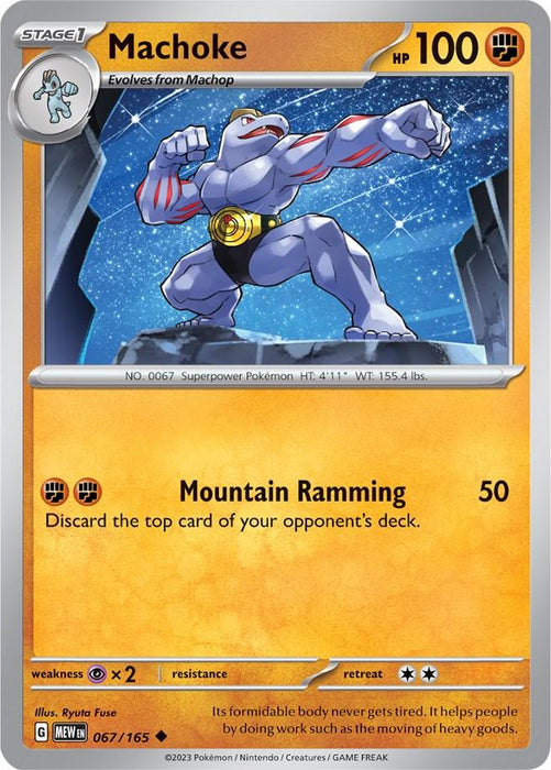 A Pokémon trading card of Machoke (067/165) [Scarlet & Violet: 151], a humanoid figure with a muscular build and grey skin, wearing a yellow and black belt. This uncommon card from Pokémon shows it's a Stage 1 Fighting Pokémon with an HP of 100. The featured move is "Mountain Ramming" with a power of 50, showcasing its incredible body strength.