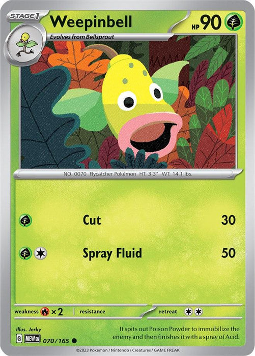A common Pokémon trading card for Weepinbell (070/165) [Scarlet & Violet: 151] from the Pokémon series. The card showcases Weepinbell, a yellow, bell-shaped Grass Pokémon with large lips and leafy arms, amidst vibrant jungle foliage. Its moves are "Cut" with 30 damage and "Spray Fluid" with 50 damage. The card has 90 HP.