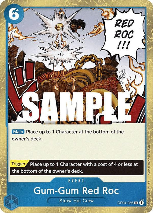 The image displays a trading card titled "Gum-Gum Red Roc [Kingdoms of Intrigue]" from Bandai. This rare card, numbered OP04-056, features an explosive action scene and includes game instructions for Main and Trigger effects. There is a "SAMPLE" watermark over the card.