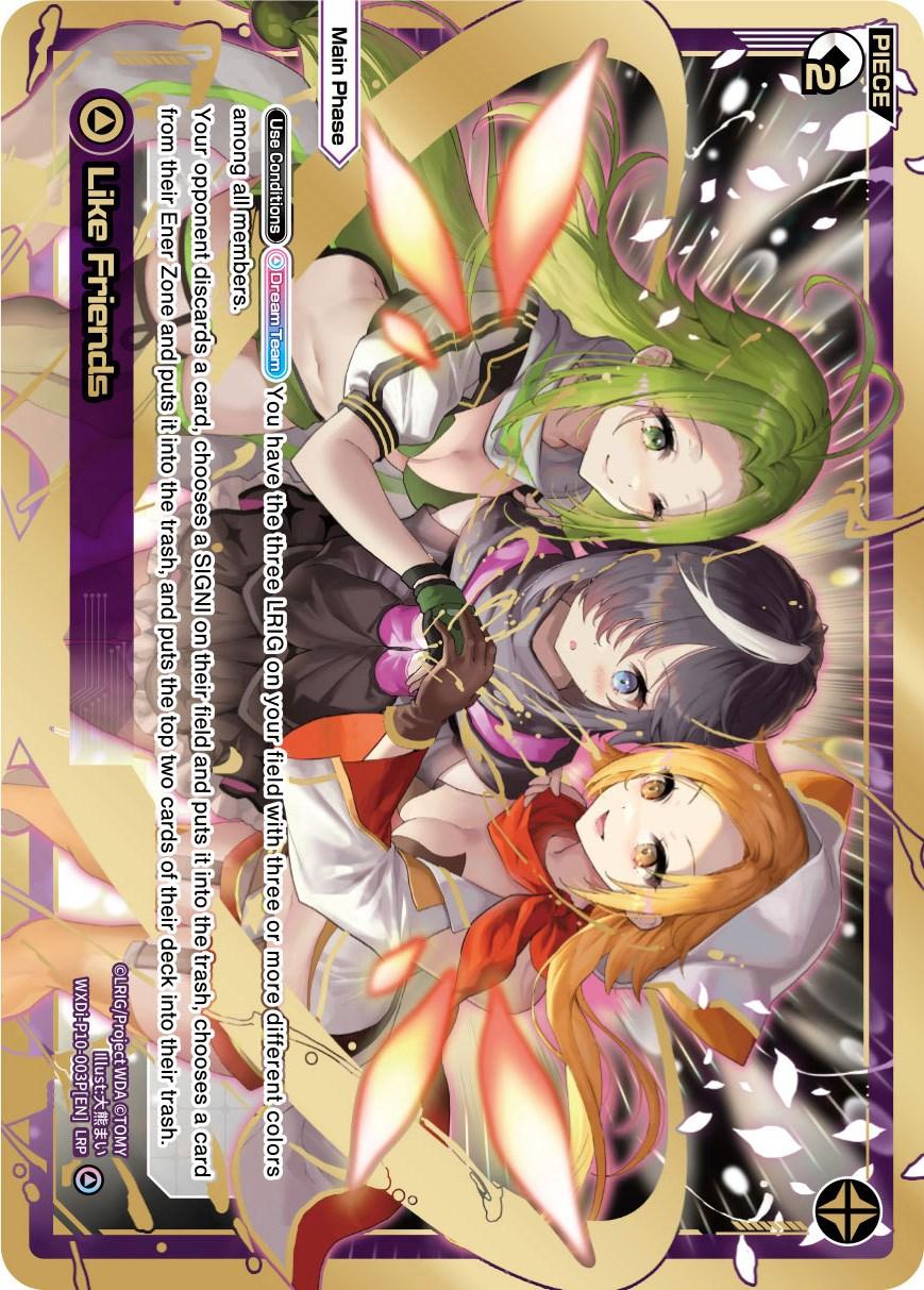 Like Friends (LRP) (WXDi-P10-003P[EN]) [Prismatic Diva]