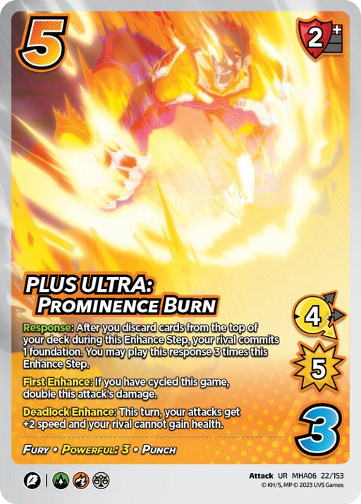 A playing card depicting 'PLUS ULTRA: Prominence Burn [Jet Burn]' from UniVersus, an anime-themed trading card game. The card has a fiery figure in orange and yellow at the top with clenched fists, embodying fury. It features multiple icons, stats (5 damage, 2 difficulty), and abilities on a yellow background.