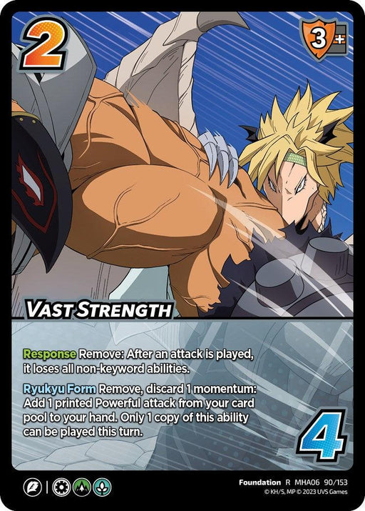 A rare trading card from the game My Hero Academia featuring a character with blonde spiky hair and a muscular physique punching forward. The card boasts attributes like "2 difficulty," "3+ block," "Response Remove," and "Ryukyu Form Remove" with a "4 check." Titled **Vast Strength [Jet Burn]**, this powerful attack from **UniVersus** is a must-have.