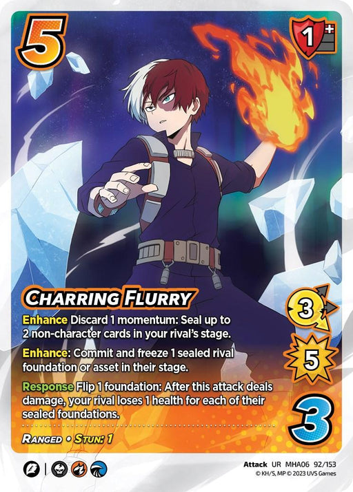 A trading card titled "Charring Flurry [Jet Burn]," featuring an anime character with dual hair colors (red and white), dressed in a dark outfit, emitting fire and ice from their palms. This Ultra Rare card from UniVersus displays attributes: cost 5, attack 3, speed 5, and damage 3. Additional text and icons are present.
