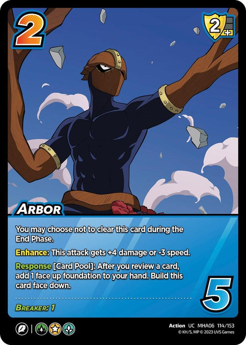 A UniVersus collectible card titled "Arbor [Jet Burn]." The card shows a muscular, dark-skinned character with wooden arms and a bird-like mask. With a yellow "2" on the upper left corner, a blue background, and various stats such as +4 damage and abilities like End Phase listed at the bottom.