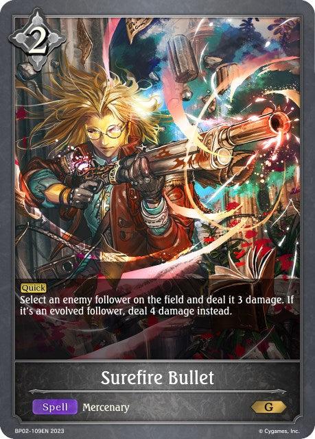 A fantasy-themed game card titled "Surefire Bullet (BP02-109EN) [Reign of Bahamut]" from the Reign of Bahamut series by Bushiroad depicts a character with wild blonde hair and glasses aiming a large, colorful gun. The card costs 2 points and boasts the spell and mercenary attributes, explaining its ability to deal damage to enemy followers.