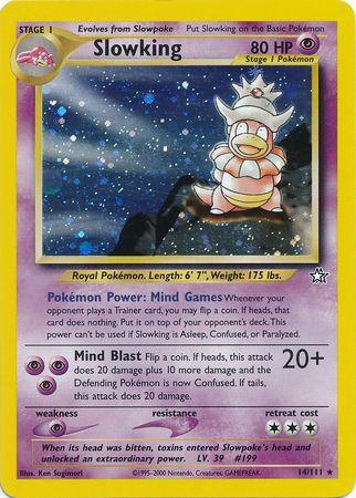 A Pokémon trading card featuring Slowking (14/111) [Neo Genesis Unlimited], a Stage 1 Psychic-type Pokémon with 80 HP. It evolves from Slowpoke. The Holo Rare card shows Slowking standing on a rock with waves and a colorful sky in the background. Slowking's abilities include "Mind Games" and "Mind Blast." It's numbered 14/111 from Neo Genesis Unlimited by Pokémon.