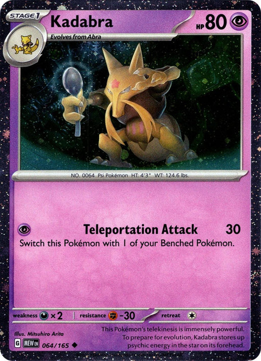 A promo Pokémon card depicts Kadabra, a psychic-type creature holding a silver spoon. The card includes Kadabra's stats: 80 HP, a "Teleportation Attack" dealing 30 damage, weakness to psychic types, resistance to fighting types, and a retreat cost of two. The background is dark with stars. The card is the Pokémon Kadabra (064/165) (Cosmos Holo) [Miscellaneous Cards].