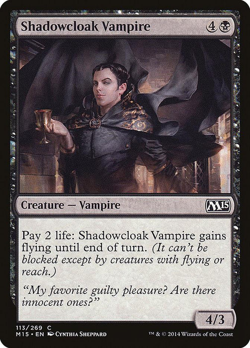 The Magic: The Gathering card titled 'Shadowcloak Vampire [Magic 2015]' features a vampire creature dressed in dark clothing. The card text reads: "Pay 2 life: Shadowcloak Vampire gains flying until end of turn. (It can't be blocked except by creatures with flying or reach.)" The card has the stats 4/3.