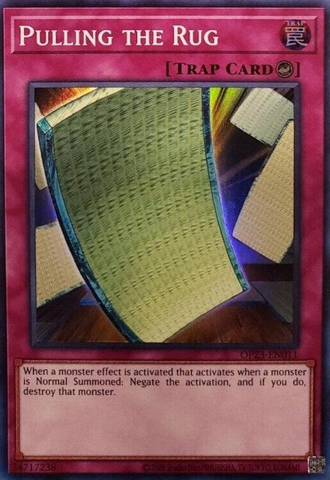 A Yu-Gi-Oh! Trap Card called "Pulling the Rug [OP23-EN011] Super Rare," from OTS Tournament Pack 23. The card features a visual of a rug being pulled away, revealing wooden planks underneath. With its pink border and descriptive text, this Super Rare Counter Trap negates a monster's effect upon normal summoning and destroys it.