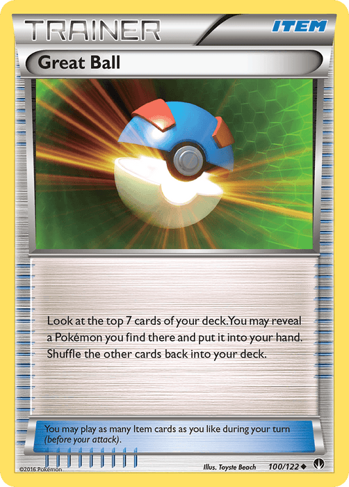 An image of a Pokémon Trading Card Game card titled "Great Ball (100/122) [XY: BREAKpoint],” an Uncommon Item from Pokémon. The card features a metallic, futuristic design with a Great Ball in the center, emitting a bright, glowing light. It reads, "Look at the top 7 cards of your deck. You may reveal a Pokémon you find there and put it into your hand. Shuffle the other