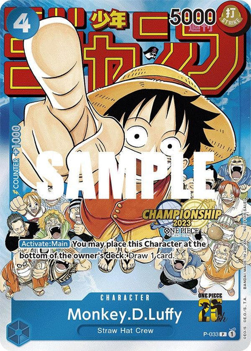 A trading card features Monkey D. Luffy, a character from the One Piece Promo series. Luffy is pointing forward with an intense expression. The background showcases other crew members. The card displays stats, text instructions, and a 25th-anniversary logo. "SAMPLE" is written diagonally across the card. This specific trading card is called Monkey.D.Luffy (CS 2023 Event Pack) [One Piece Promotion Cards] by Bandai.

