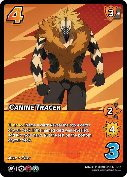 Image of a trading card titled "Canine Tracer (Plus Ultra Pack 6) [Miscellaneous Promos]" by UniVersus. This rare promo depicts a muscular character with wild, spiky hair, dressed in a fur-like outfit. With the numbers "4" and "3+" displayed, it boasts stats of 2 speed, 4 damage, and 3 difficulty—an attack card embodying true ally fury.