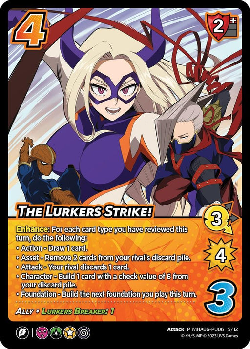 An action-packed trading card titled "The Lurkers Strike! (Plus Ultra Pack 6) [Miscellaneous Promos]" by UniVersus features three dynamic characters in combat-ready poses. The main character in the foreground is masked with purple and orange attire. At the top left of the card, there's a red hexagon indicating the number 4. Various game statistics and icons are present around the border of this promo card, highlighting its intense attack potential.