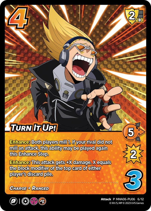 A dynamic UniVersus trading card depicts an animated character with spiky blond hair, sunglasses, and a headset, passionately screaming into a microphone. The card features the text "Turn It Up! (Plus Ultra Pack 6) [Miscellaneous Promos]" and various attributes, including numerical values for ranged attack and special abilities. The background has vibrant, energetic patterns.