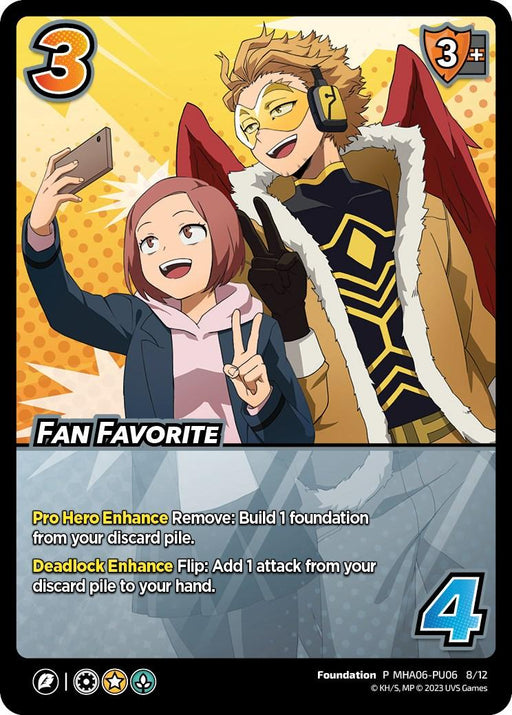 Card game illustration featuring two animated characters posing for a selfie. The character on the left is a smiling young woman holding a smartphone. The character on the right, a confident Pro Hero with blond hair, yellow visor, and brown wings, stands proudly. Text at the bottom describes the card's abilities in UniVersus's Fan Favorite (Plus Ultra Pack 6) [Miscellaneous Promos].