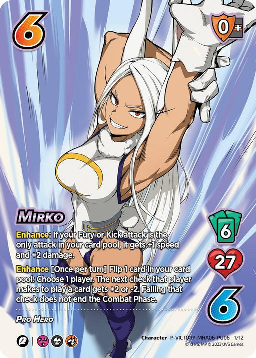 Image of a UniVersus Mirko (Plus Ultra Pack 6 Victory) [Miscellaneous Promos] Character Card featuring the Pro Hero Mirko. The card has a predominantly blue background, and Mirko is depicted in a white and purple outfit. Stats: 6 difficulty, 6 control, 0 check, 27 health, and 6 hand size. Ability descriptions are listed in the middle. Game symbols and bursts of white and orange design are at the bottom