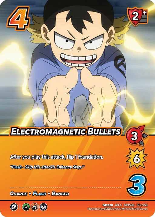 A UniVersus My Hero Academia Collectible Card named "Electromagnetic Bullets (XR) [Jet Burn]." Featuring an animated character in action, hands extended forward emitting electricity. Attributes: 4 difficulty, 2 high block, 3 speed, 6 damage, 3 control. Text indicates skipping the enhance step and flipping a foundation. Perfect for fans of flashy ranged attacks!