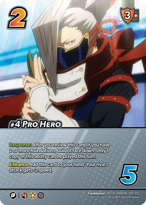 A UniVersus #4 Pro Hero (XR) [Jet Burn] collectible card featuring the character "Pro Hero" with a power rating of 2 and a shield emblem showing 3+. This extra rare card details actions and enhancements with vibrant art of the character in a dynamic pose, wearing a red and black costume with a dramatic scarf.