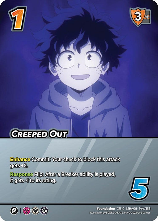 A UniVersus trading card titled "Creeped Out (XR) [Jet Burn]," depicting an anime-style character with wide eyes and a shocked expression, wearing a hoodie. This Extra Rare card features stats: "1" in the top left, "3+" in the top right, and "5" in the bottom right. Text details Enhance Commit and Response abilities.