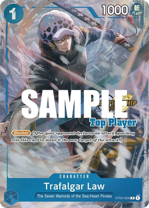 A trading card featuring the character Trafalgar Law from the series "One Piece." Law, sporting his signature spotted hat, wields his sword amidst dynamic, icy energy. Part of the Bandai One Piece Promotion Cards, it showcases his 1000 power and Blocker ability with "Top Player" and "Sample" prominently overlaid. The product is named Trafalgar Law (CS 2023 Top Players Pack) [One Piece Promotion Cards].