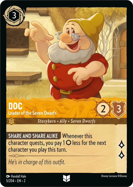 A collectible card from Disney featuring Doc, the Leader of the Seven Dwarfs. Rendered as a friendly, older dwarf with glasses, a yellow hat, red tunic, and brown boots. This uncommon card details his stats and abilities: attack power 2, defense 3, and “Share and Share Alike.” The card is named Doc - Leader of the Seven Dwarfs (5/204) [Rise of the Floodborn].