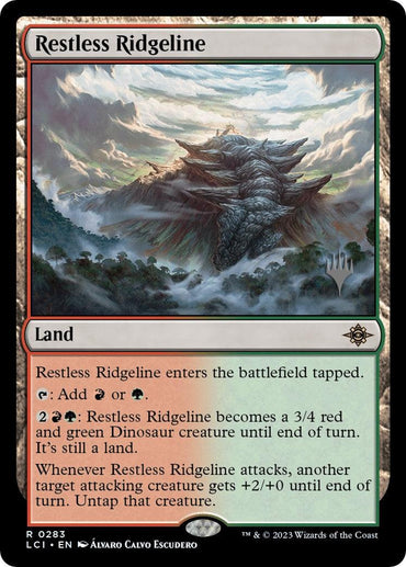 Restless Ridgeline (Promo Pack) [The Lost Caverns of Ixalan Promos]" is a captivating Magic: The Gathering Land card. With abilities that transform it into a 3/4 Dinosaur creature until end of turn, it draws players into the Lost Caverns of Ixalan. Its illustration showcases a mountainous landscape with a striking Dinosaur-like formation. The card text is clear and readable.