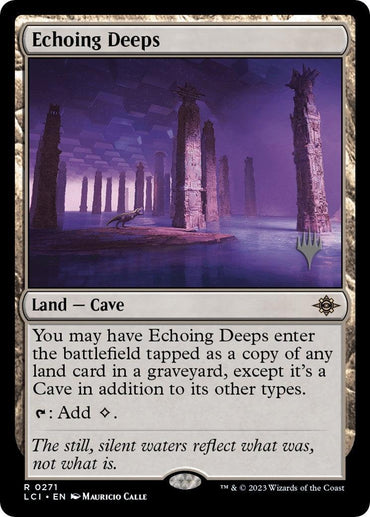 The "Echoing Deeps (Promo Pack) [The Lost Caverns of Ixalan Promos]" from Magic: The Gathering, a rare land card from the Lost Caverns of Ixalan set, features tall, jagged rock pillars rising from a calm, dark body of water under a shadowy sky. The card text details its abilities, including tapping for mana and entering the battlefield as a copy of other lands.