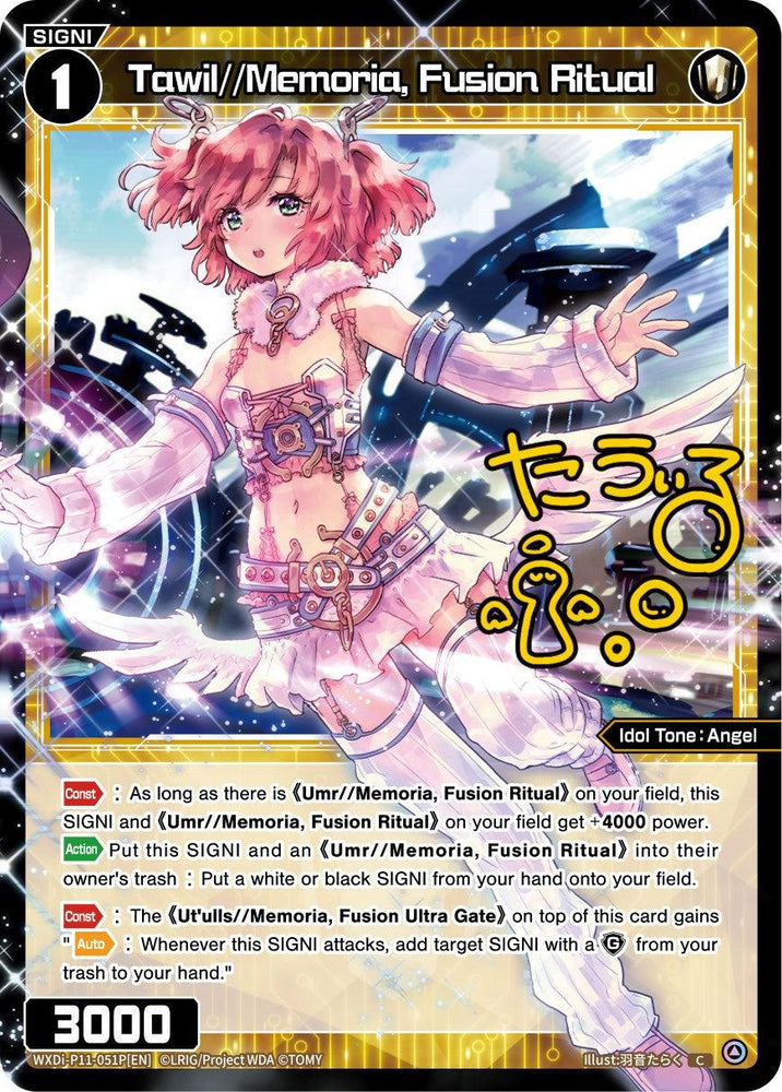 A trading card titled "Tawil//Memoria, Fusion Ritual (Parallel Foil) (WXDi-P11-051P[EN]) [Reunion Diva]" from TOMY features an anime-style character with pink hair and pink eyes, wearing an intricate outfit with metallic and jewel-like details. The colorful background includes dynamic lines and symbols. The SIGNI card also has detailed game stats and text.